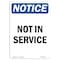 Signmission OSHA Notice, 5" Height, Not In Service Sign, 5" X 3.5", Portrait OS-NS-D-35-V-15186 - alternate 1